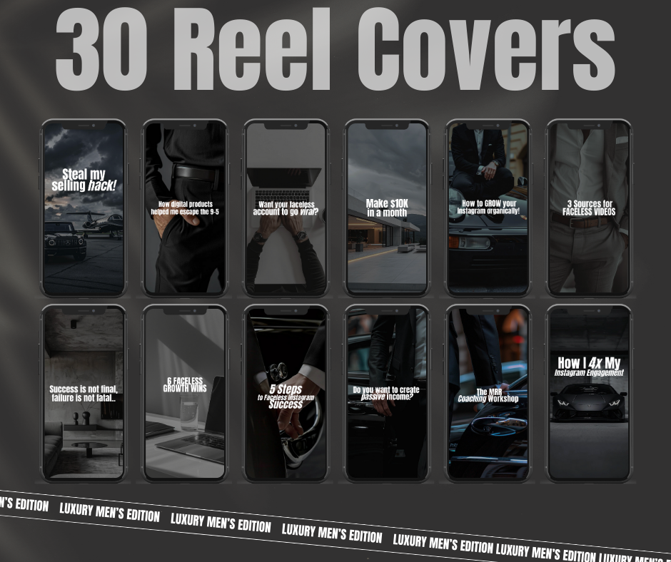 Luxury Mens Edition Vol 1. Reels, Hooks, Captions & Reel Covers