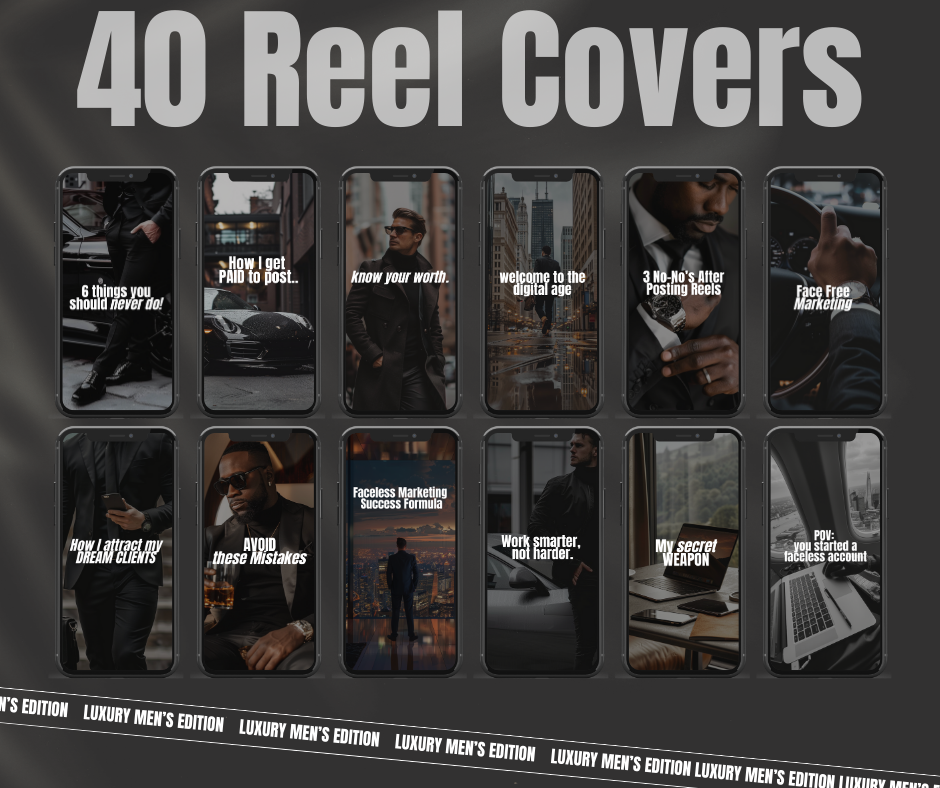 Luxury Mens Edition Vol 2.  Reels, Hooks, Captions & Reel Covers